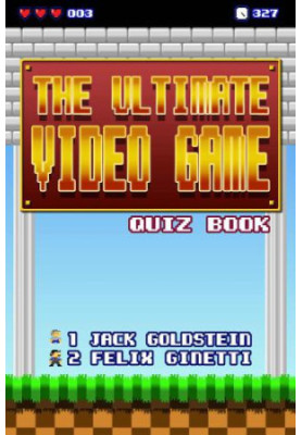 The Ultimate Video Game Quiz Book