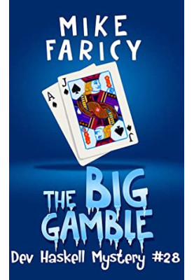 The Big Gamble