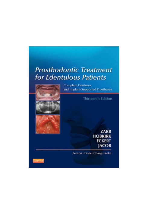 Prosthodontic Treatment for Edentulous Patients: Complete Dentures and Implant-Supported Prostheses