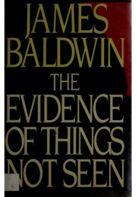The Evidence of Things Not Seen