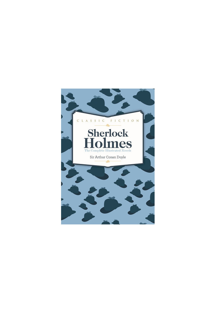 Sherlock Holmes Complete Novels