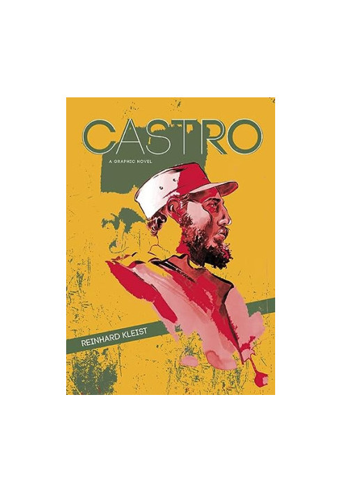 Castro: A Graphic Novel