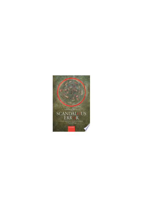 Scandalous Error - Calendar Reform and Calendrical Astronomy in Medieval Europe (2018)