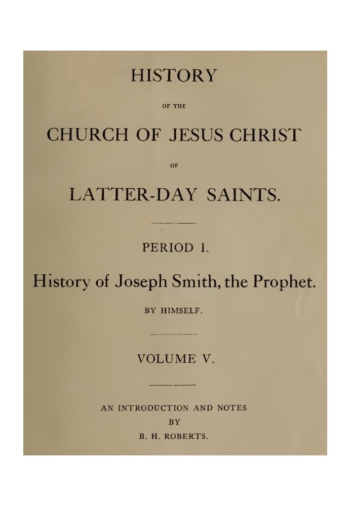 Історія Церкви Ісуса Христа Святих Останніх Днів, том 5