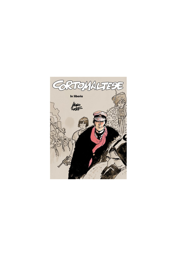 Corto Maltese 06 - In Siberia
