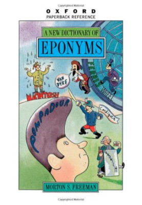 A new dictionary of eponyms