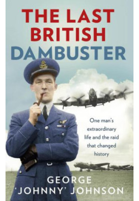 The Last British Dambuster