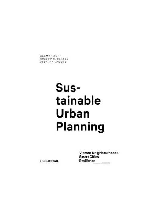 Sustainable Urban Planning Vibrant Neighbourhoods – Smart Cities – Resilience