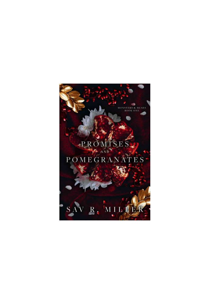 Promises and Pomegranates: A Dark Contemporary Romance