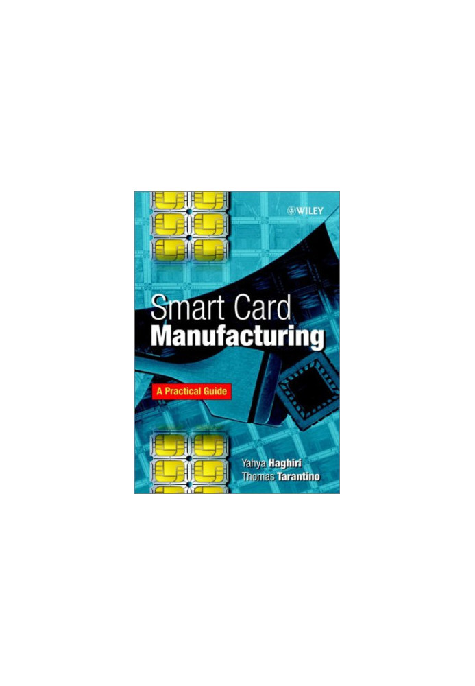 Smart card manufacturing: a practical guide