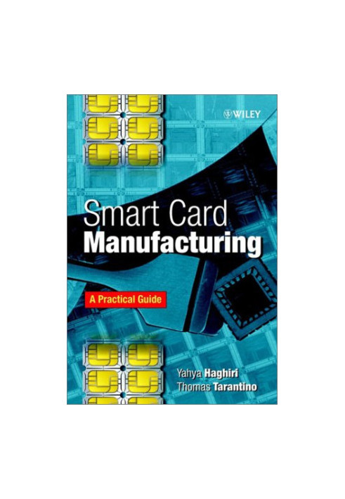 Smart card manufacturing: a practical guide