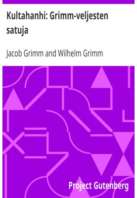The Golden Goose: Grimm Brothers Fairy Tales