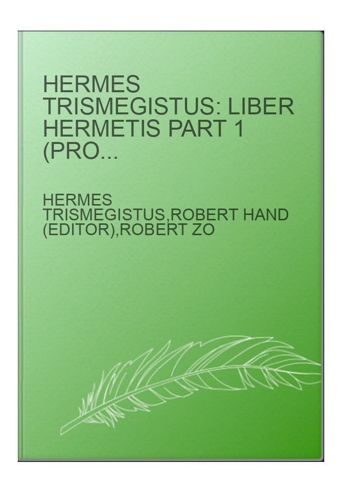 Hermes Trismegistus: Liber Hermetis Part 1 (Project Hindsight: Latin Track Volume II)