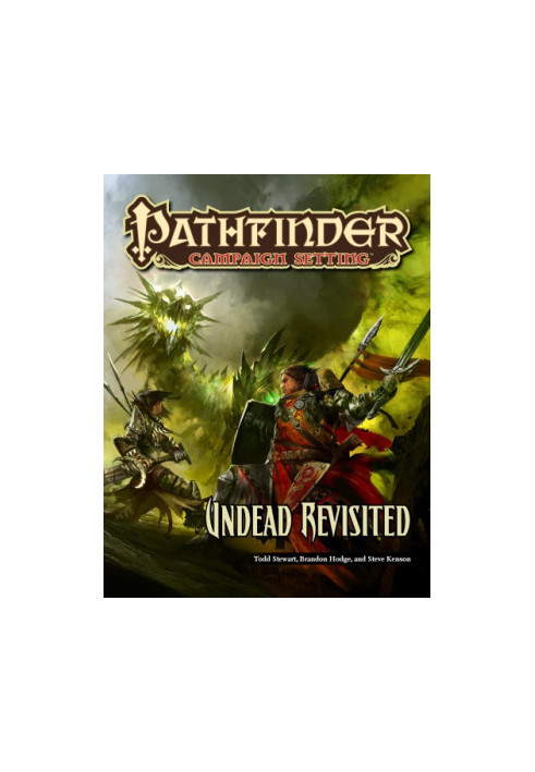 Pathfinder Campaign Setting: Undead Revisited