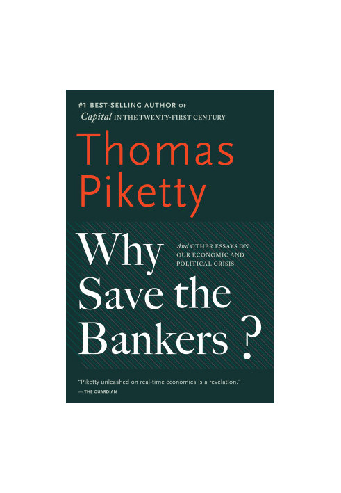Why Save the Bankers?
