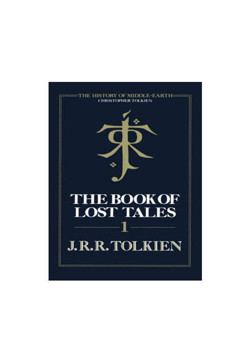 The Book of Lost Tales, Part 1