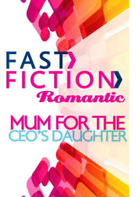 Mom for the CEO's Daughter