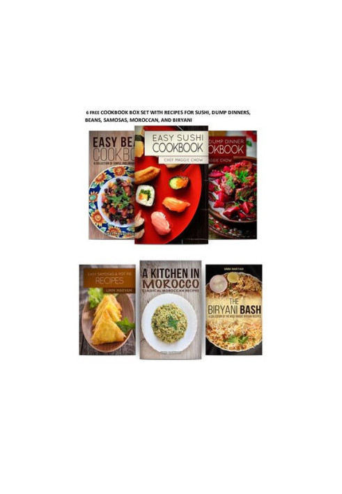 6 FREE COOKBOOK BOX SET WITH RECIPES FOR SUSHI, DUMP DINNERS, BEANS, SAMOSAS, MOROCCAN, AND BIRYANI BASH