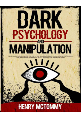 Dark Psychology and Manipulation