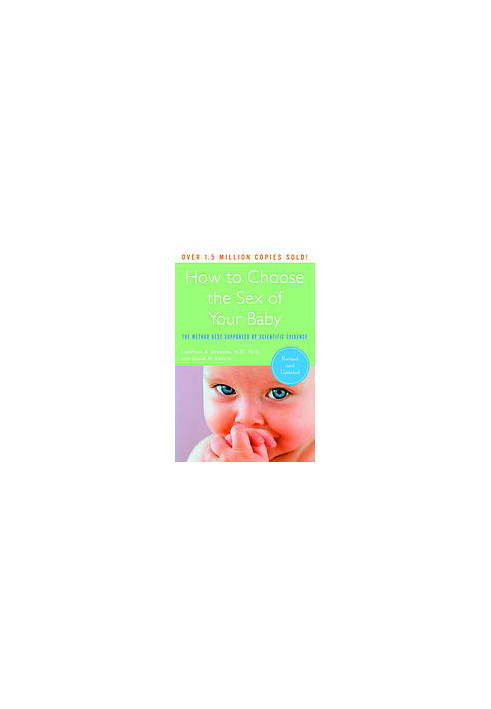 How to choose the sex of your baby : the method best supported by scientific evidence