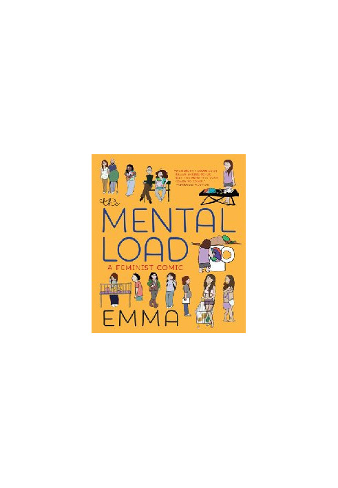 The Mental Load : A Feminist Comic