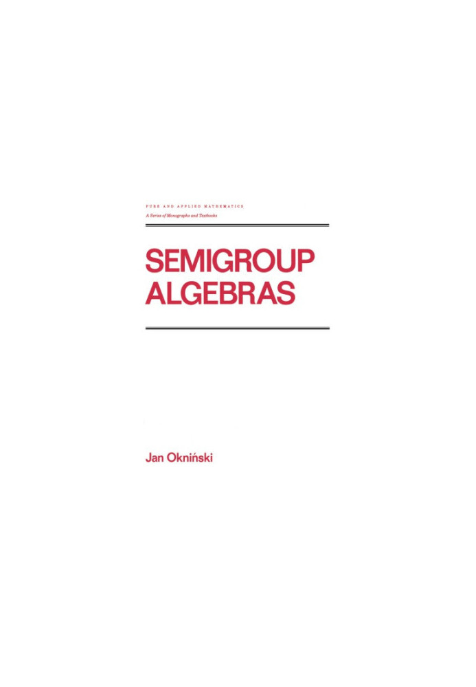 Semigroup Algebras