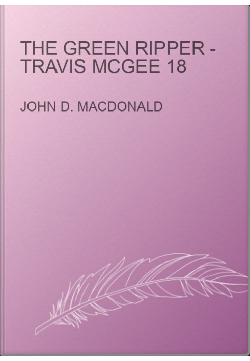 The Green Ripper - Travis McGee 18