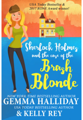 Sherlock Holmes and the Case of the Brash Blonde (Marty Hudson Mysteries)