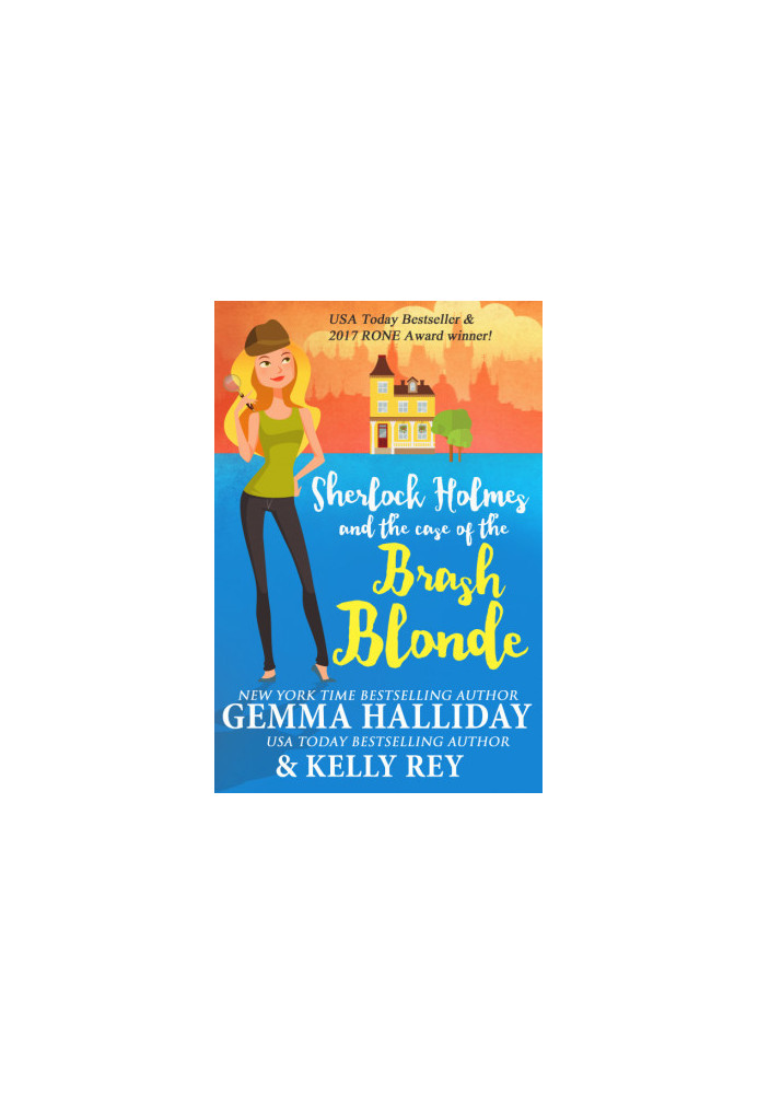Sherlock Holmes and the Case of the Brash Blonde (Marty Hudson Mysteries)