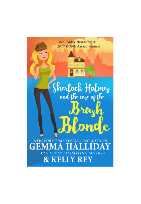 Sherlock Holmes and the Case of the Brash Blonde (Marty Hudson Mysteries)
