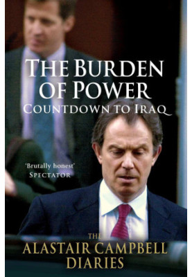 [Diaries 04] • The Burden of Power · Countdown to Iraq