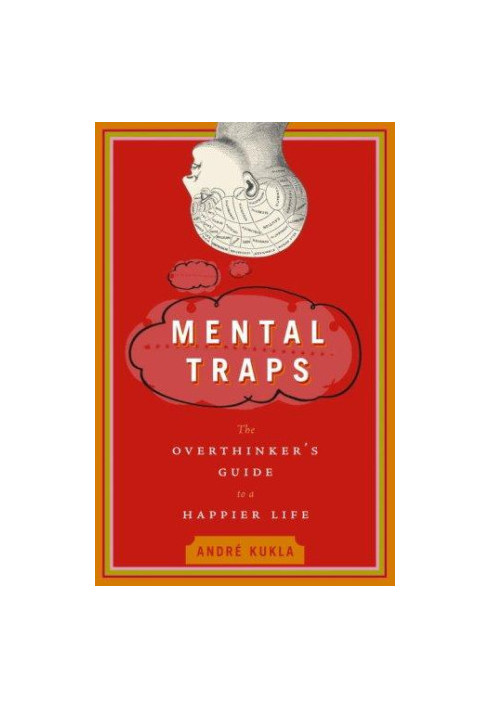 Mental Traps · The Overthinker's Guide to a Happier Life