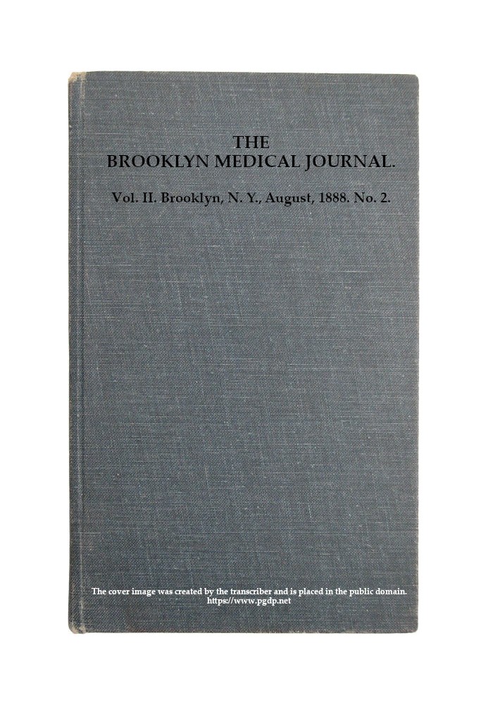 Бруклінський медичний журнал. том. II. № 2. Серпень 1888 р