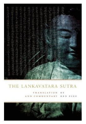 The Lankavatara Sutra: A Zen Text