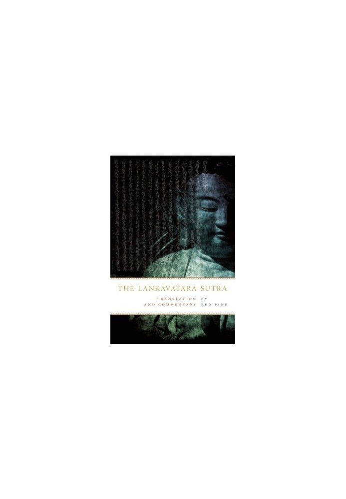The Lankavatara Sutra: A Zen Text