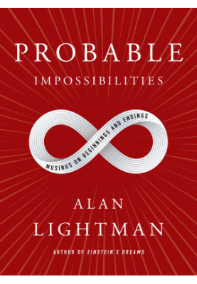 Probable Impossibilities