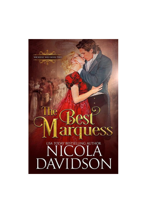 The Best Marquess (Wickedly Wed 2)
