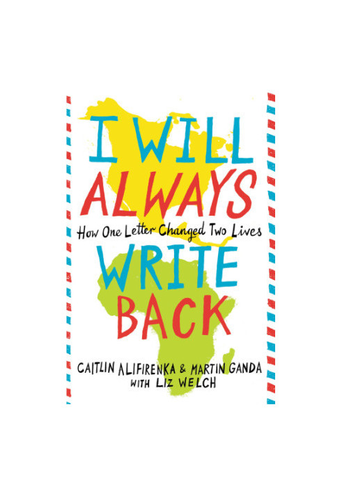 I will always write back: how one letter changed two lives