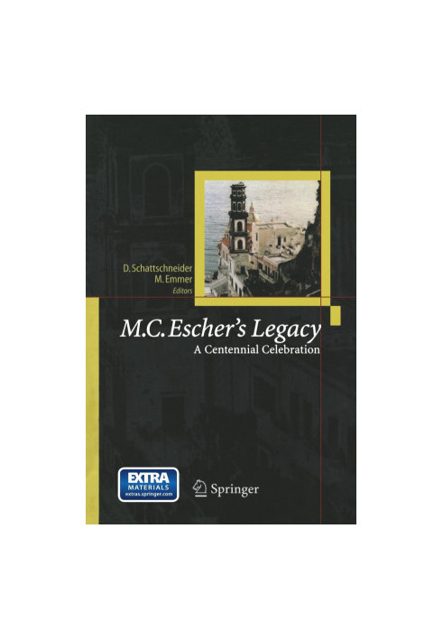 M.C. Escher’s Legacy: A Centennial Celebration