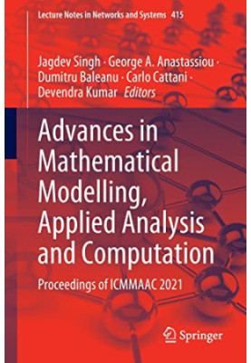 Advances in Mathematical Modelling, Applied Analysis and Computation: Proceedings of ICMMAAC 2021