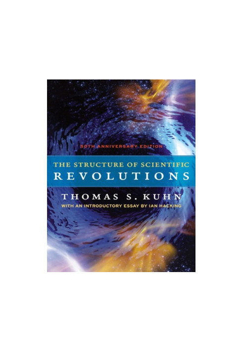 The structure of scientific revolutions: 50th anniversary edition