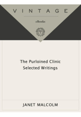 The Purloined Clinic: Selected Writings
