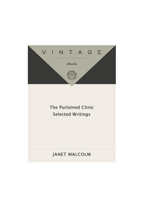 The Purloined Clinic: Selected Writings