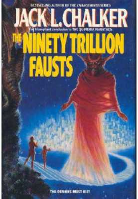 Ninety Trillion Fausts (The Quintara Marathon , No 3)