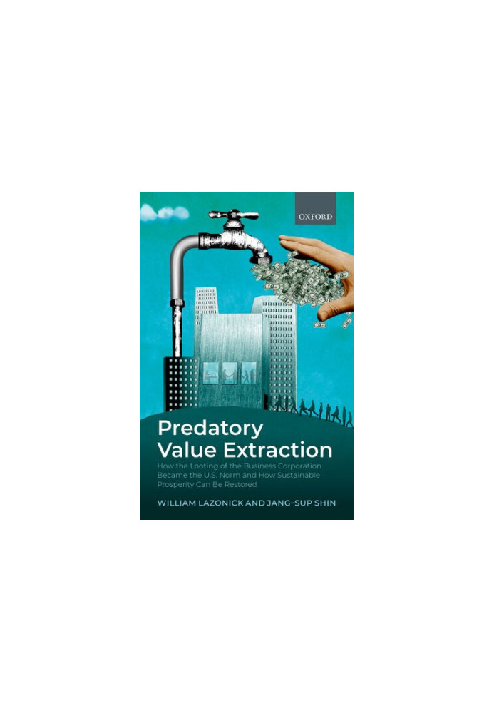 Predatory Value Extraction