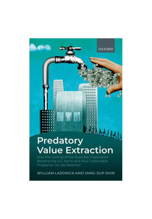 Predatory Value Extraction