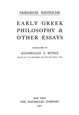Early Greek Philosophy and Other Essays Collected Works, Volume Two