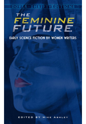 The Feminine Future