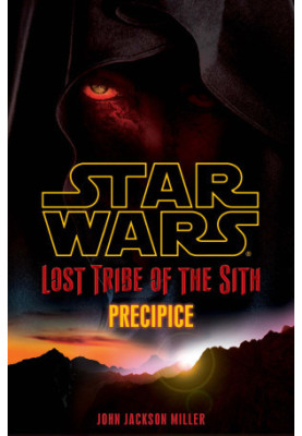 Star Wars: Lost Tribe of the Sith: Precipice
