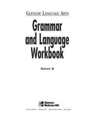 Glencoe Language Arts Grammar and Language Workbook Grade 8